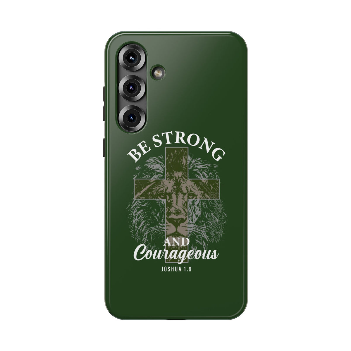Be Strong Lion protective phone case for Samsung Galaxy S25 Plus, glossy finish