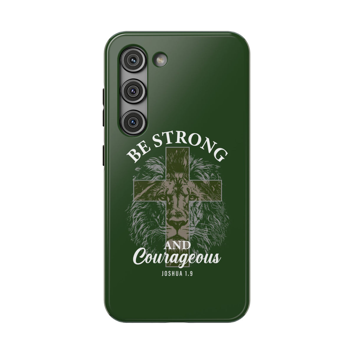 Be Strong Lion protective phone case for Samsung Galaxy S23, glossy finish