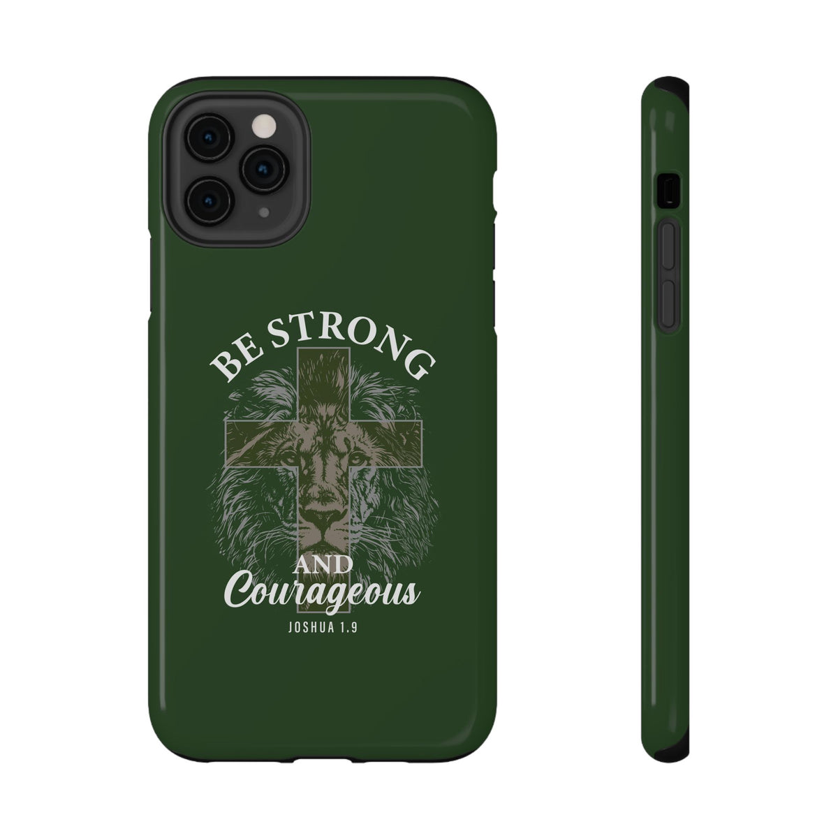 Be Strong Lion protective phone case for iPhone 11 Pro Max, glossy finish
