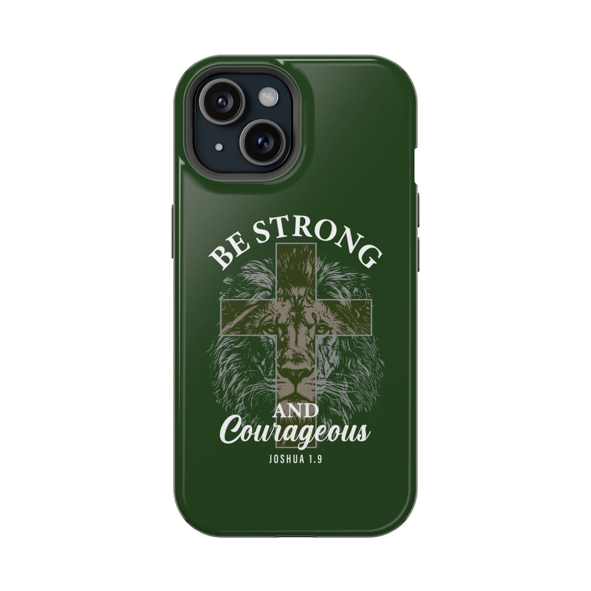 Be Strong Lion MagSafe case for iPhone 15, glossy finish