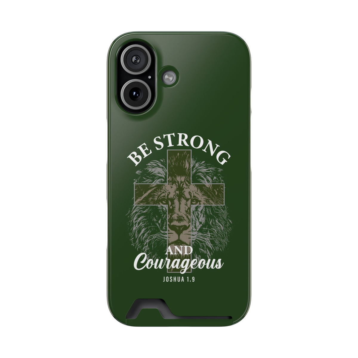 Be Strong Lion phone case with card holder for iPhone 17, glossy finish