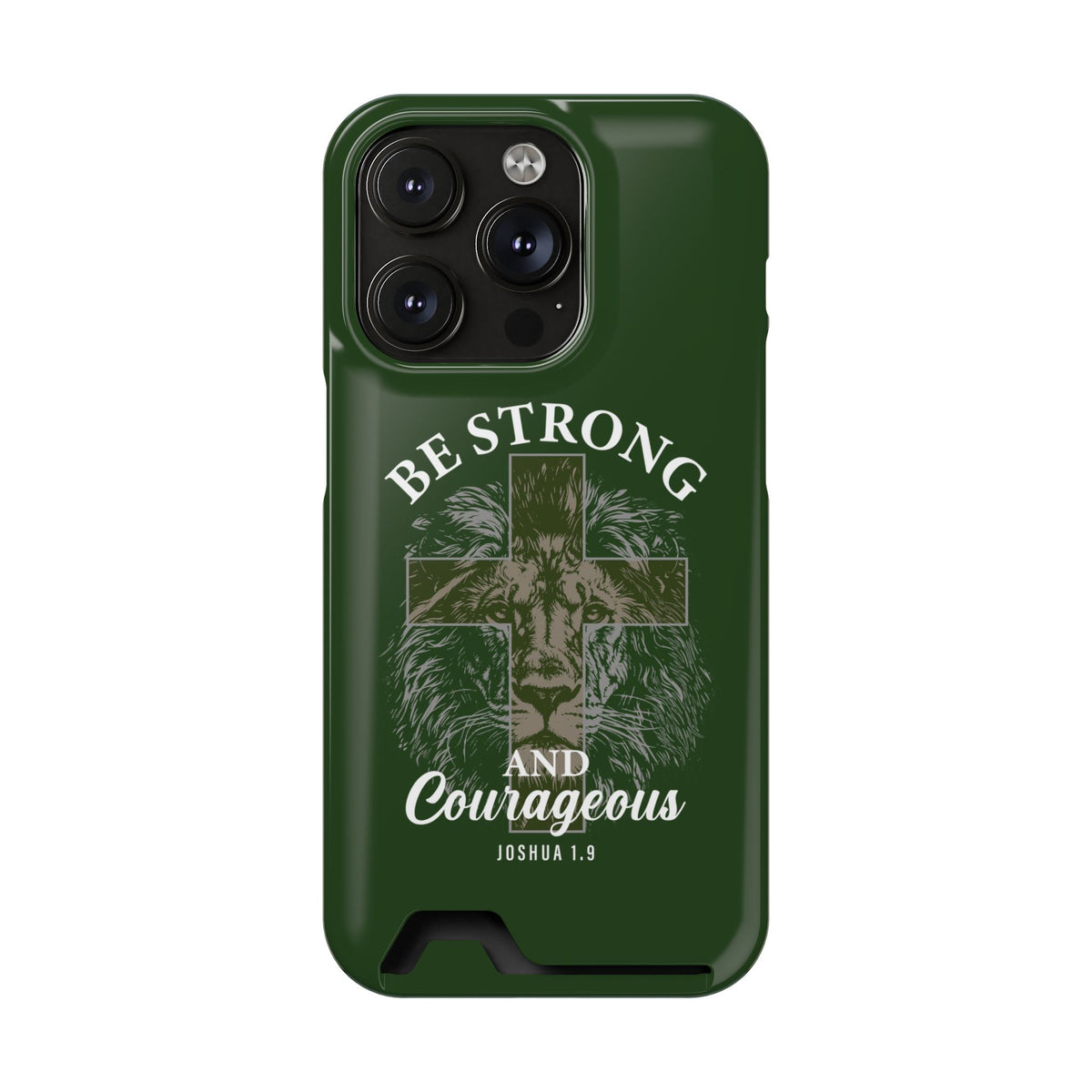 Be Strong Lion phone case with card holder for iPhone 14 Pro, glossy finish