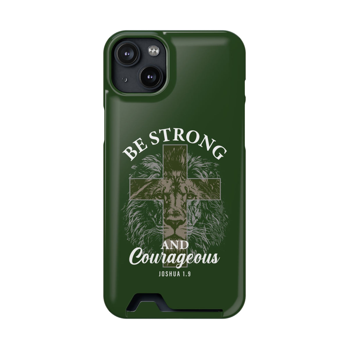 Be Strong Lion phone case with card holder for iPhone 14 Plus, glossy finish