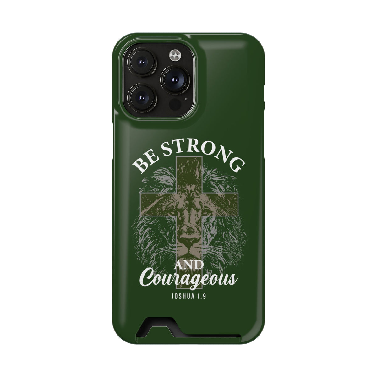 Be Strong Lion phone case with card holder for iPhone 14 Pro Max, glossy finish