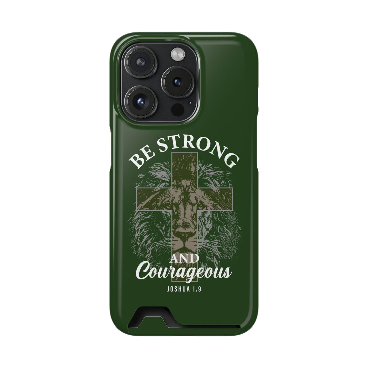 Be Strong Lion phone case with card holder for iPhone 15 Pro, glossy finish