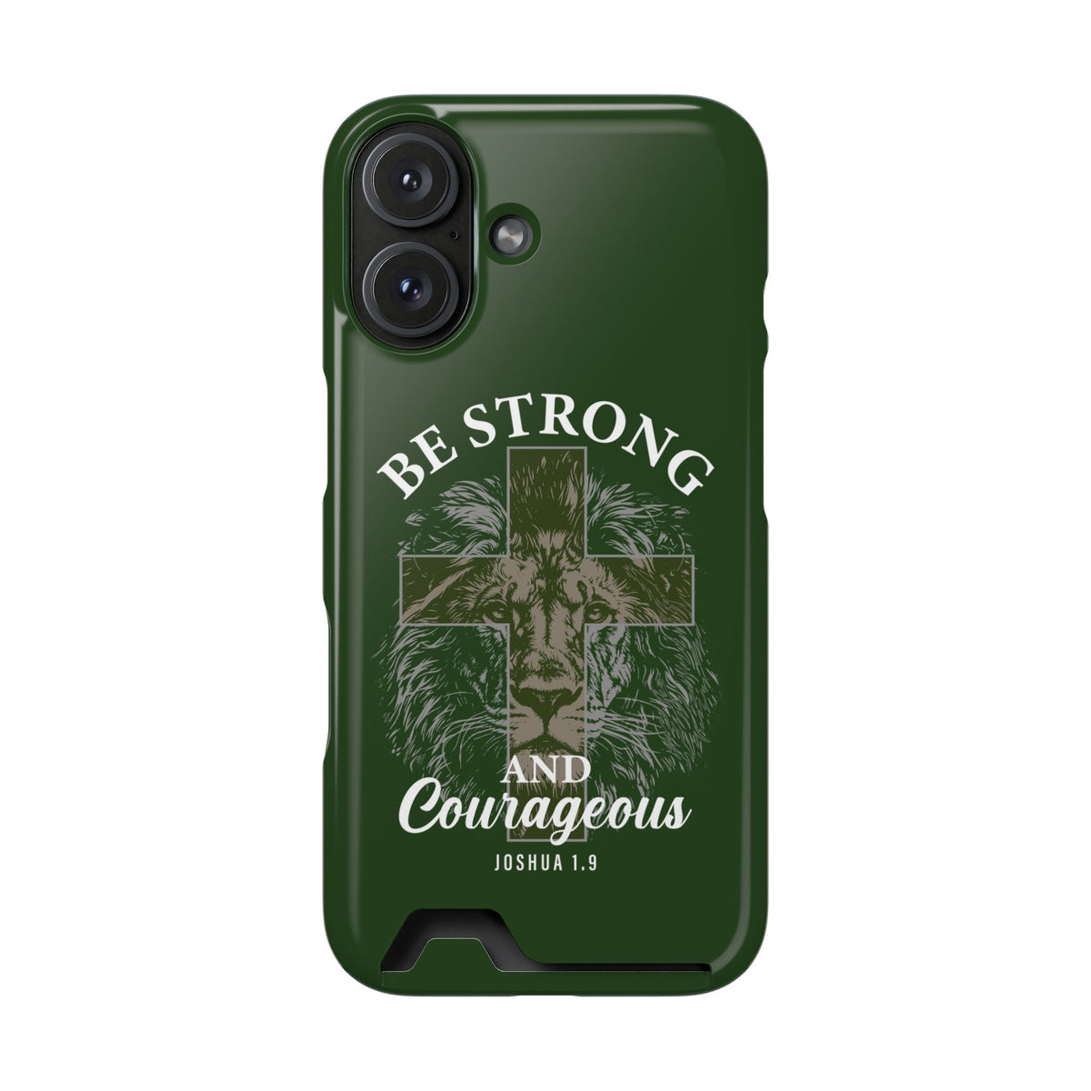 Be Strong Lion phone case with card holder for iPhone 16, glossy finish