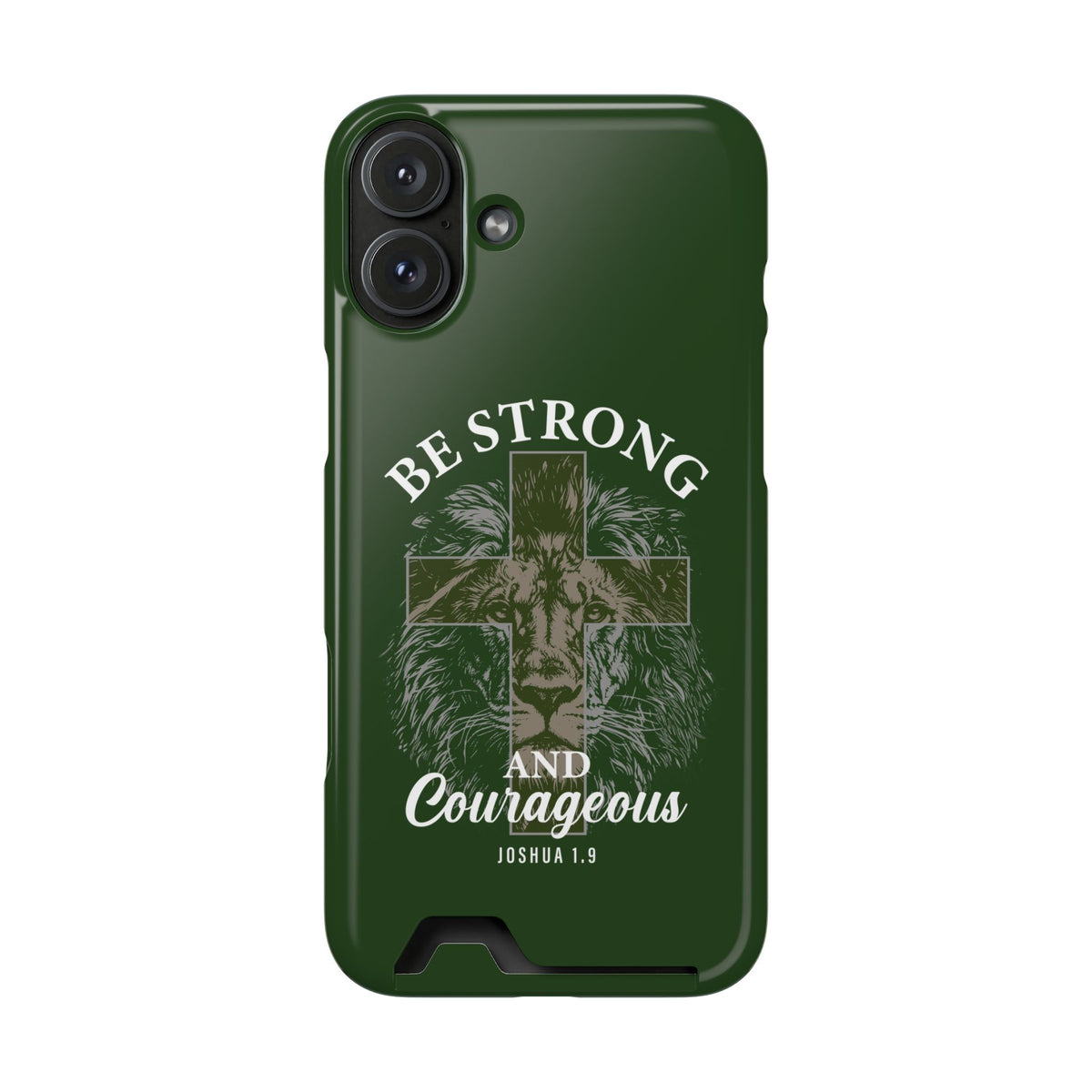 Be Strong Lion phone case with card holder for iPhone 16 Plus, glossy finish