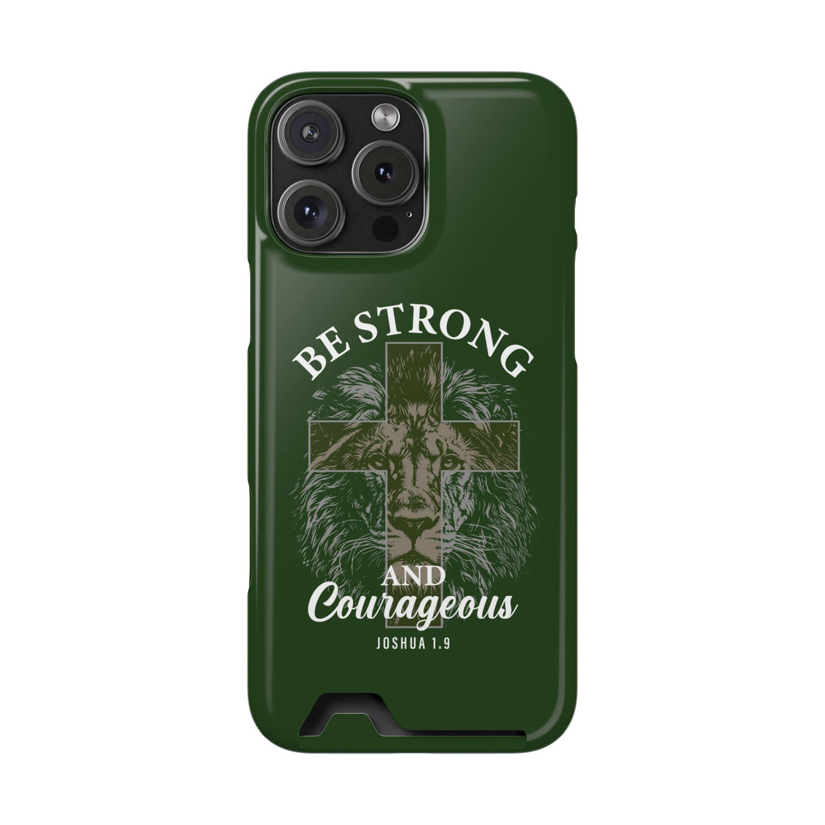 Be Strong Lion phone case with card holder for iPhone 16 Pro Max, glossy finish