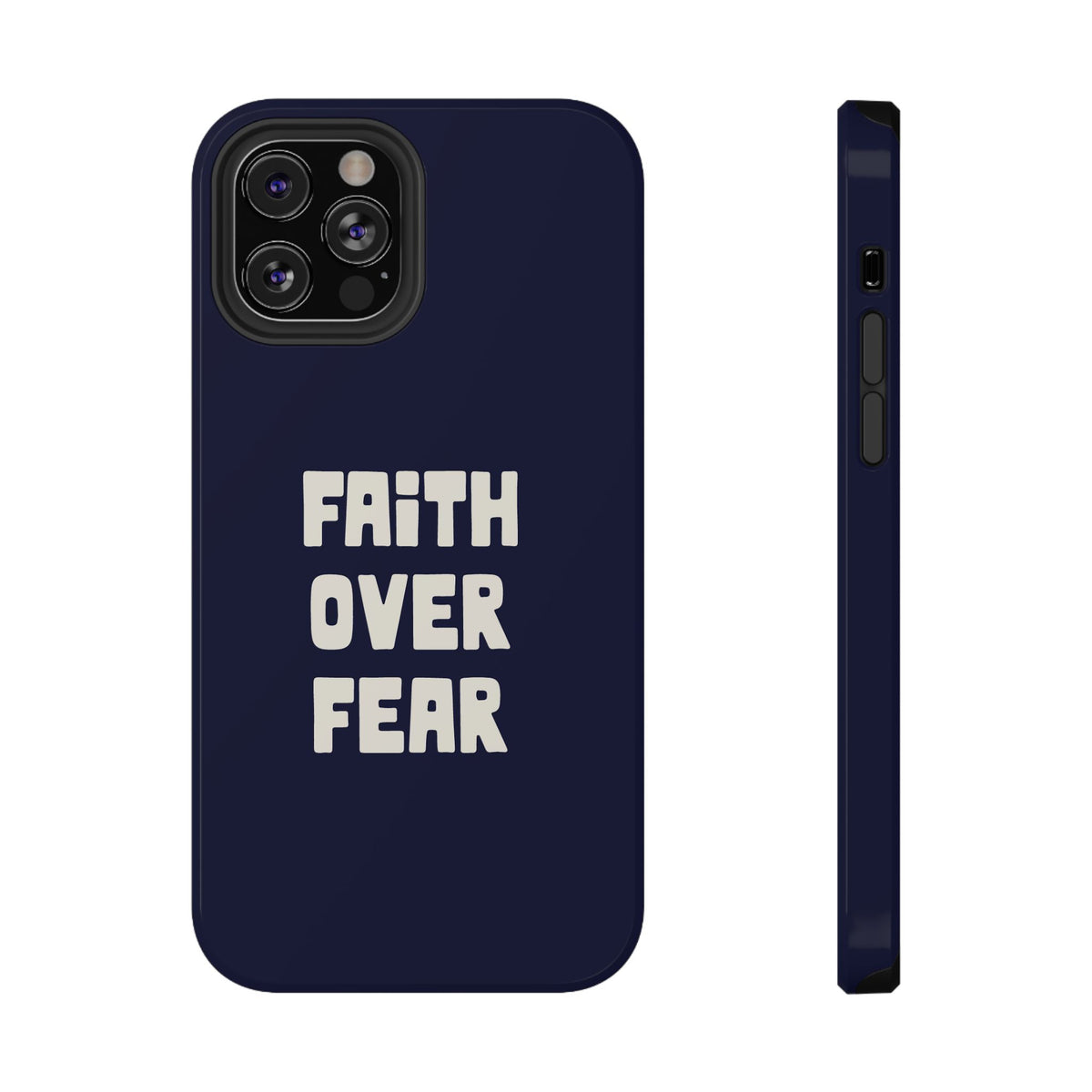 Faith Over Fear protective phone case for iPhone 12 Pro, glossy finish