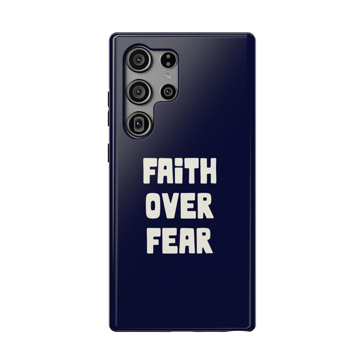 Faith Over Fear protective phone case for Samsung Galaxy S23 Ultra, glossy finish