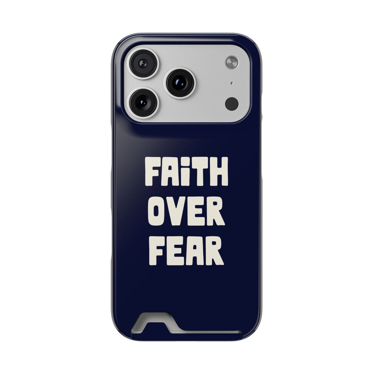 Faith Over Fear phone case with card holder for iPhone 17 Pro, glossy finish