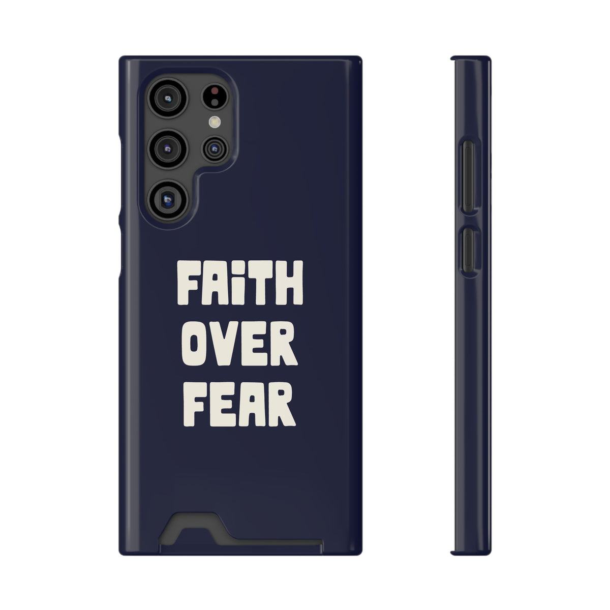 Faith Over Fear phone case with card holder for Samsung Galaxy S22 Ultra, glossy finish
