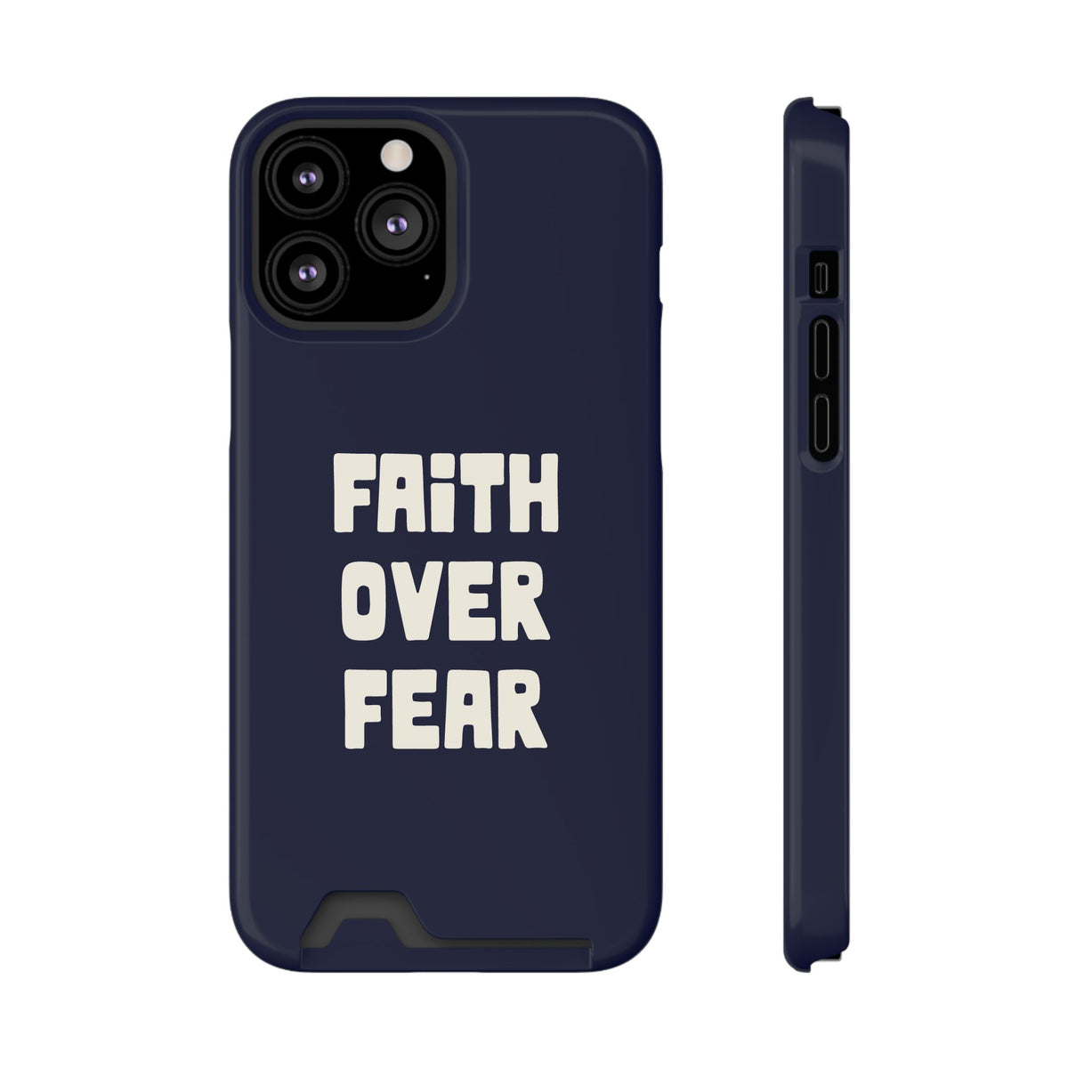 Faith Over Fear phone case with card holder for iPhone 13 Pro Max, glossy finish