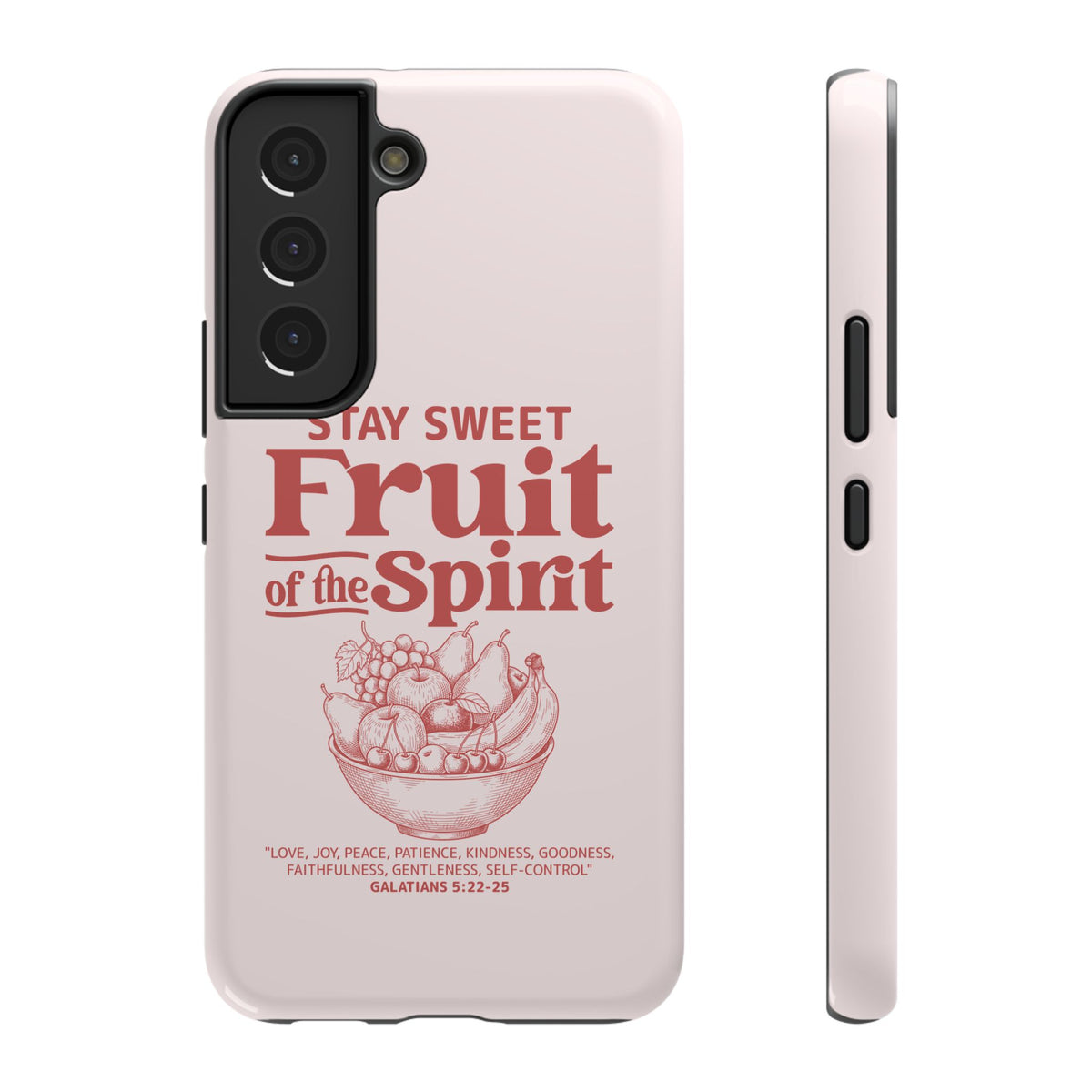Fruit of the Spirit protective phone case for Samsung Galaxy S22, glossy finish