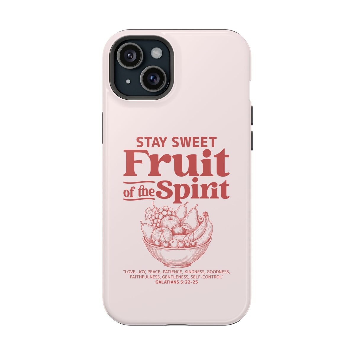 Fruit of the Spirit protective phone case for iPhone 15 Plus, glossy finish