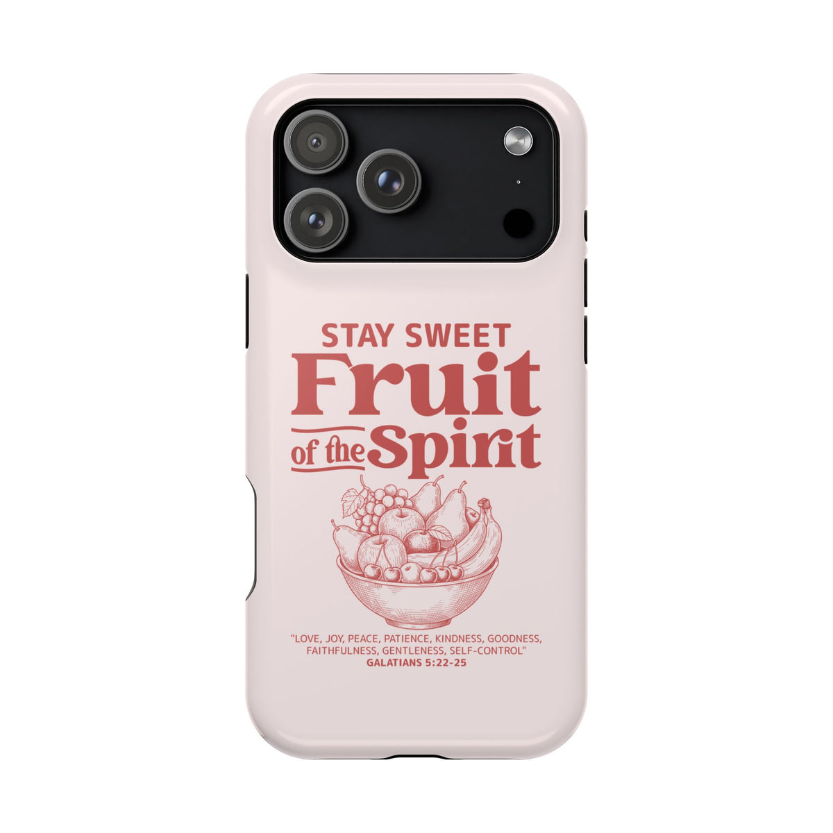 Fruit of the Spirit protective phone case for iPhone 18 Pro Max, glossy finish