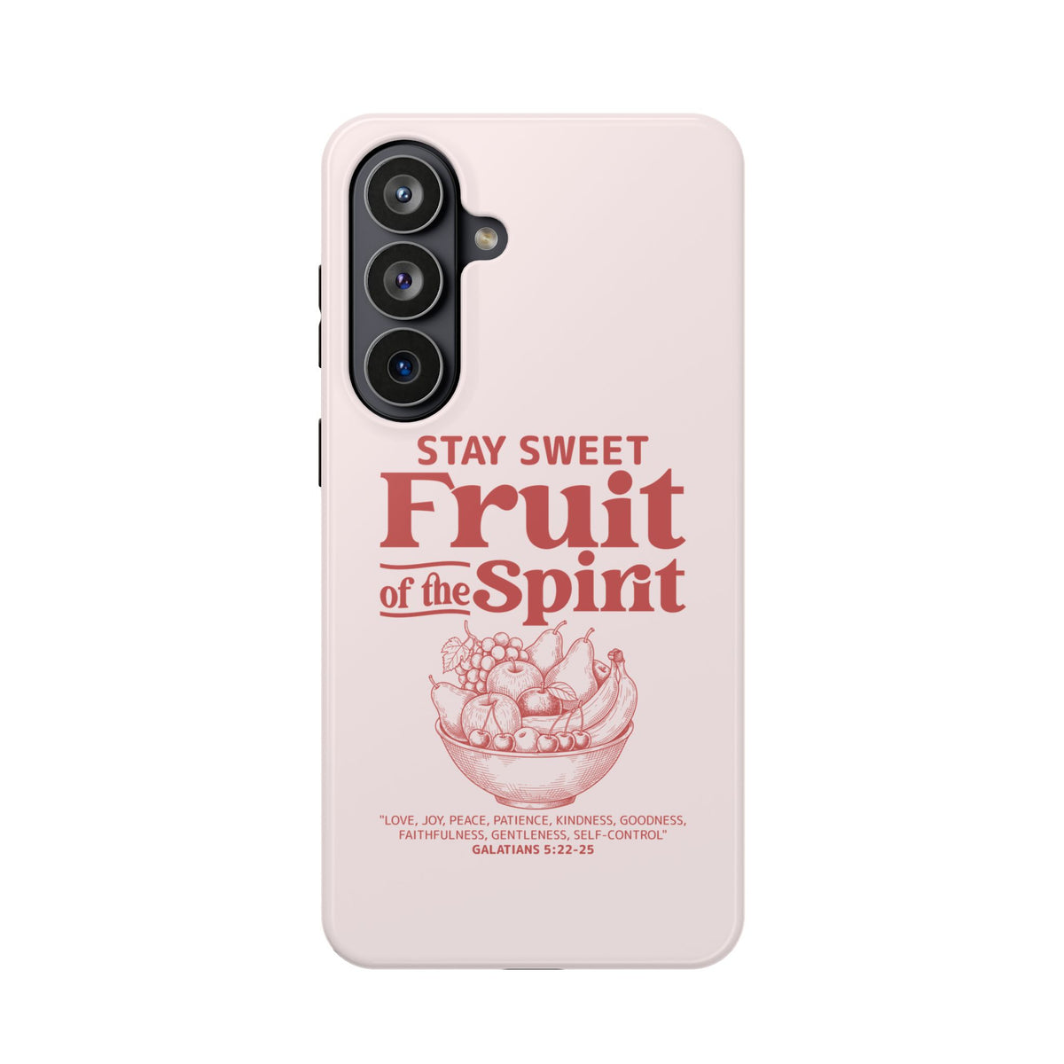 Fruit of the Spirit MagSafe case for Samsung Galaxy S26 Plus, glossy finish