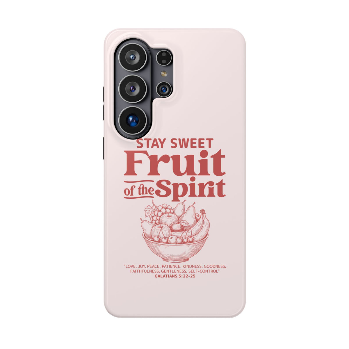 Fruit of the Spirit MagSafe case for Samsung Galaxy S26 Ultra, glossy finish