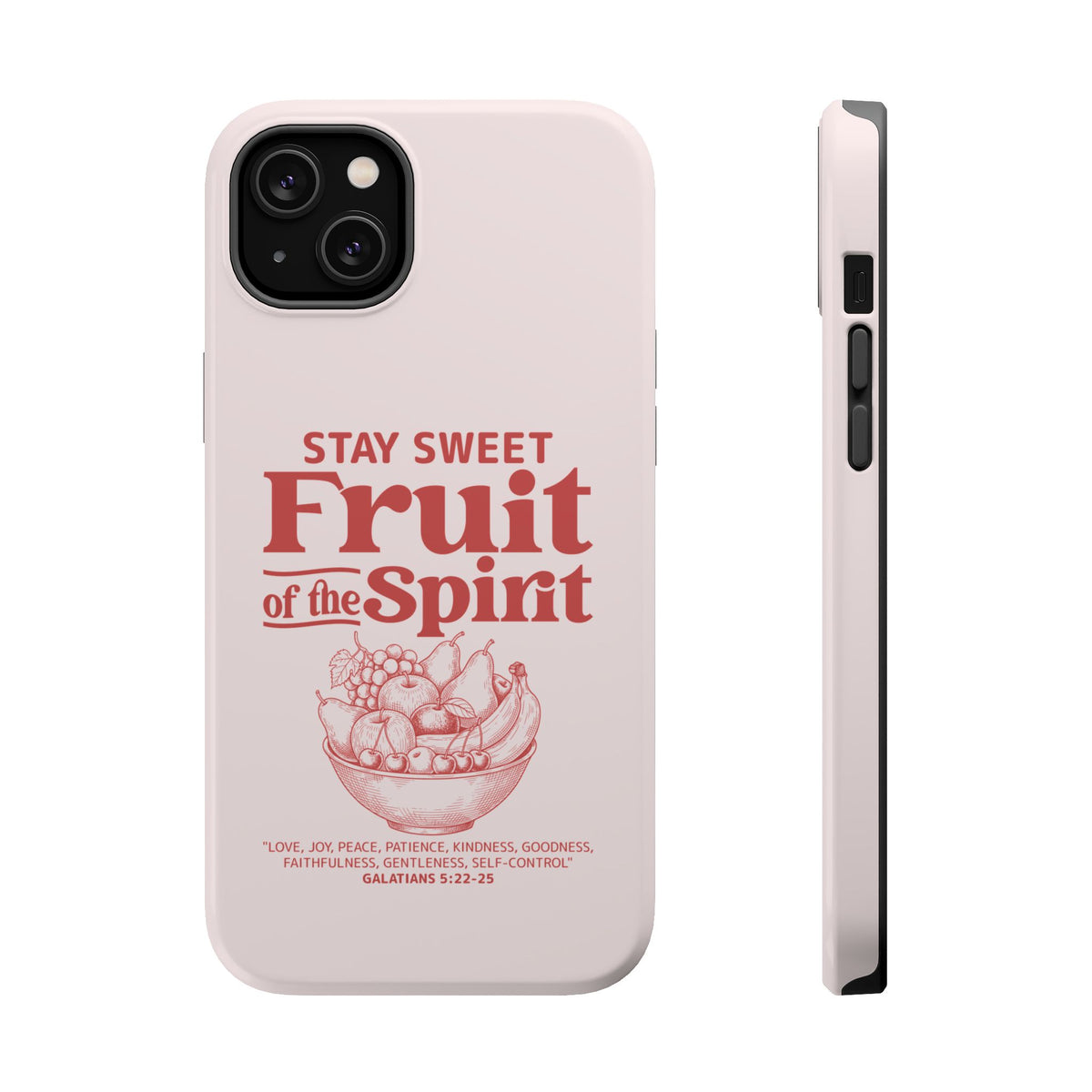 Fruit of the Spirit MagSafe case for iPhone 14 Plus, glossy finish