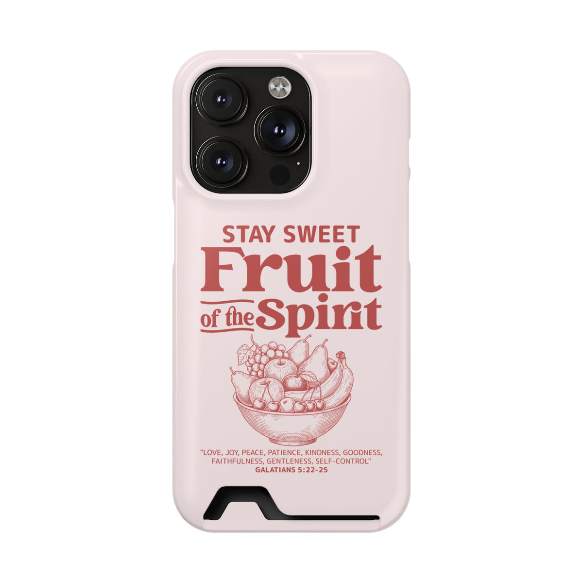 Fruit of the Spirit phone case with card holder for iPhone 14 Pro, glossy finish