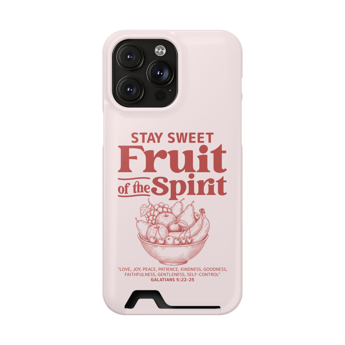 Fruit of the Spirit phone case with card holder for iPhone 14 Pro Max, glossy finish
