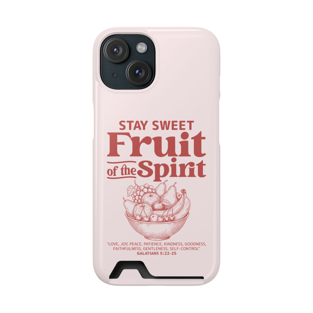 Fruit of the Spirit phone case with card holder for iPhone 15, glossy finish