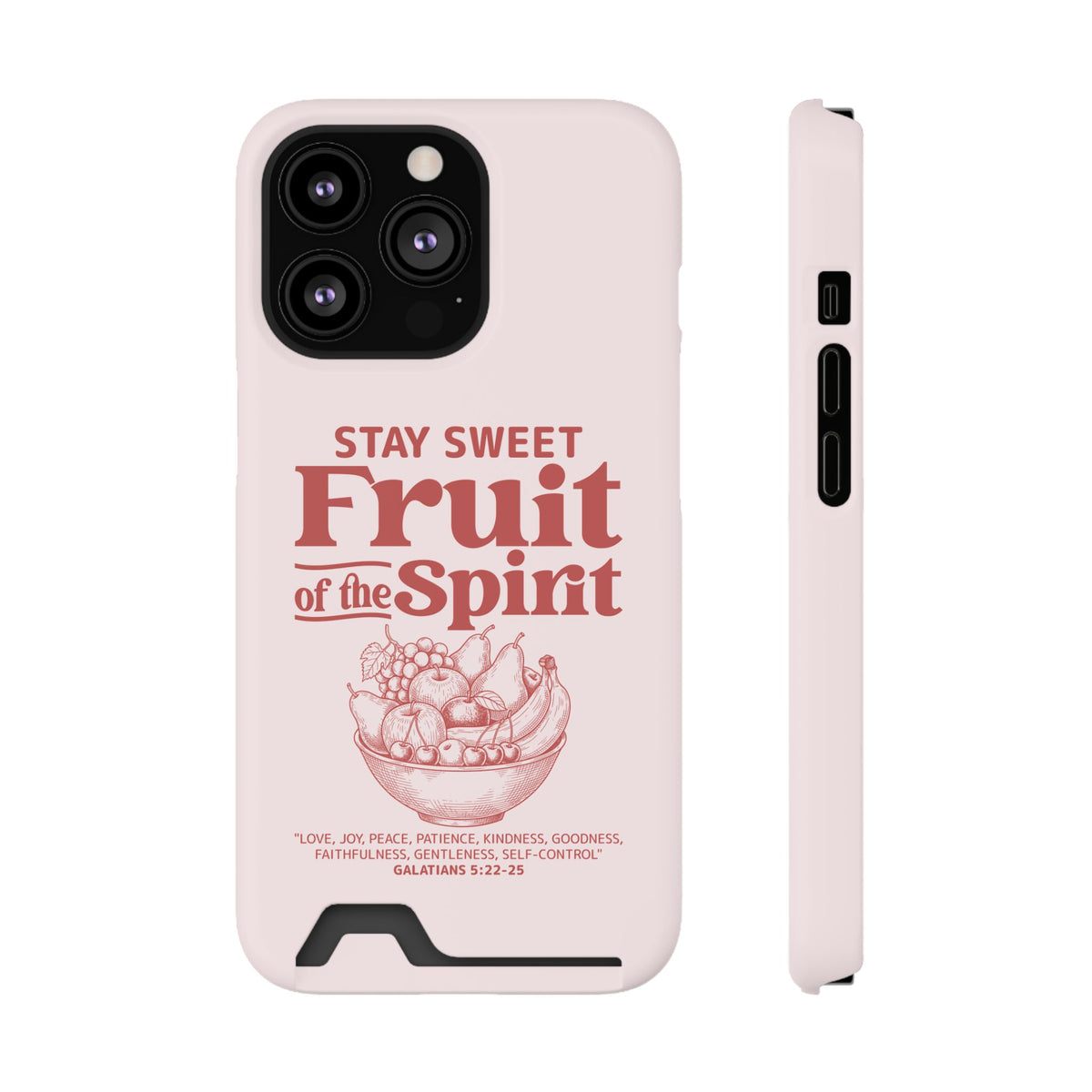 Fruit of the Spirit phone case with card holder for iPhone 13 Pro, glossy finish