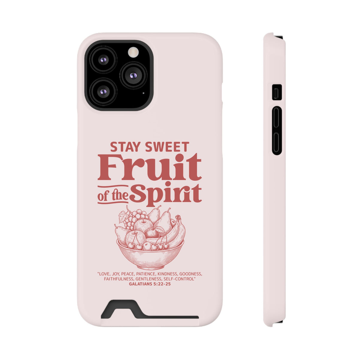 Fruit of the Spirit phone case with card holder for iPhone 13 Pro Max, glossy finish