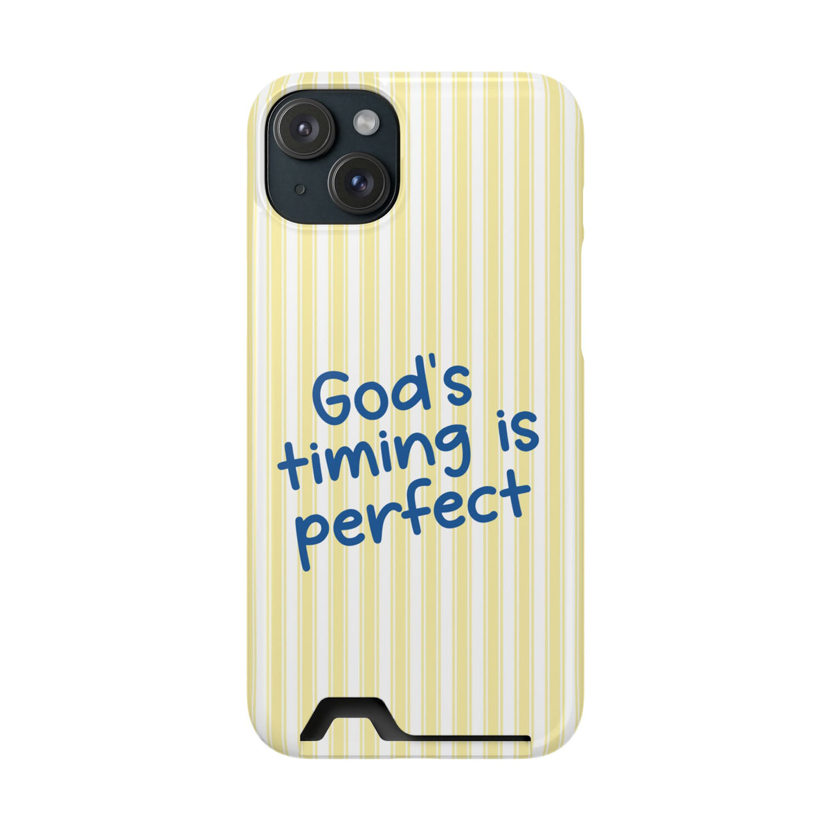 God's Timing phone case with card holder for iPhone 15 Plus, glossy finish